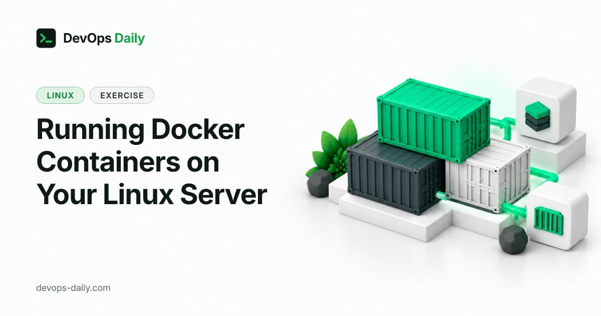 Running Docker Containers on Your Linux Server