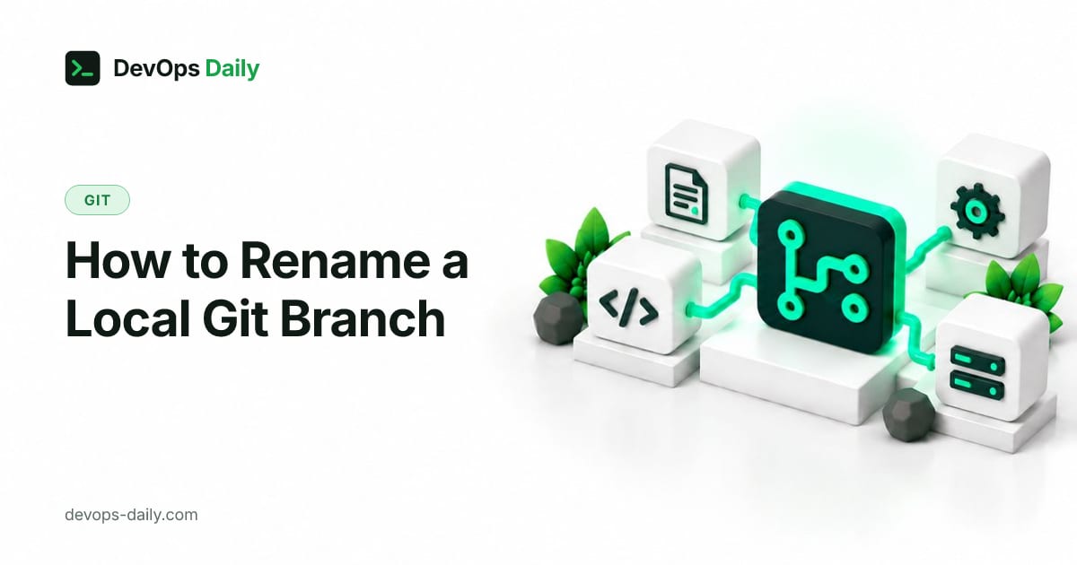 How to Rename a Local Git Branch