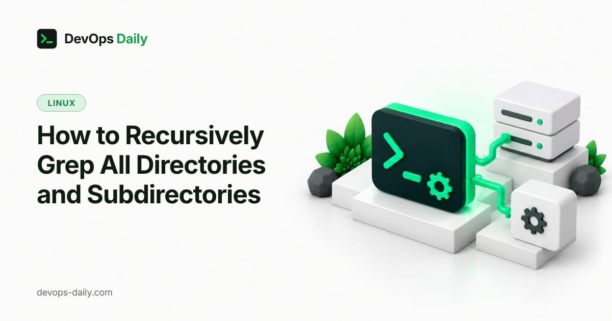 How to Recursively Grep All Directories and Subdirectories